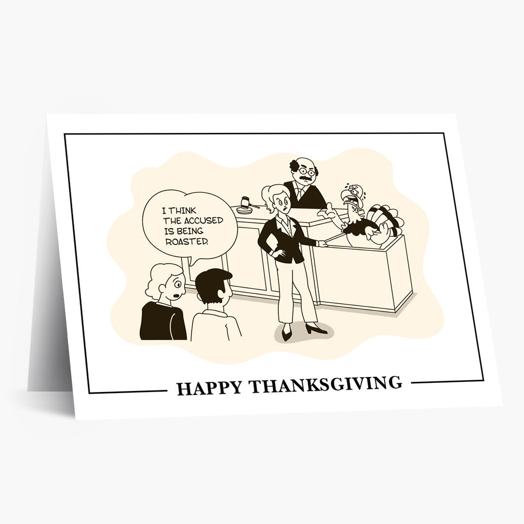 Being Roasted Thanksgiving Card