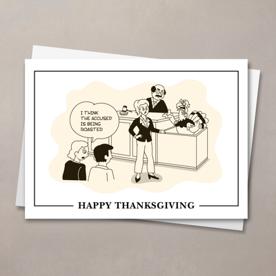 Being Roasted Thanksgiving Card