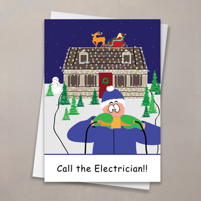 Call the Electrician!