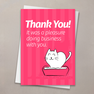 Cat Doing Business Appreciation Card