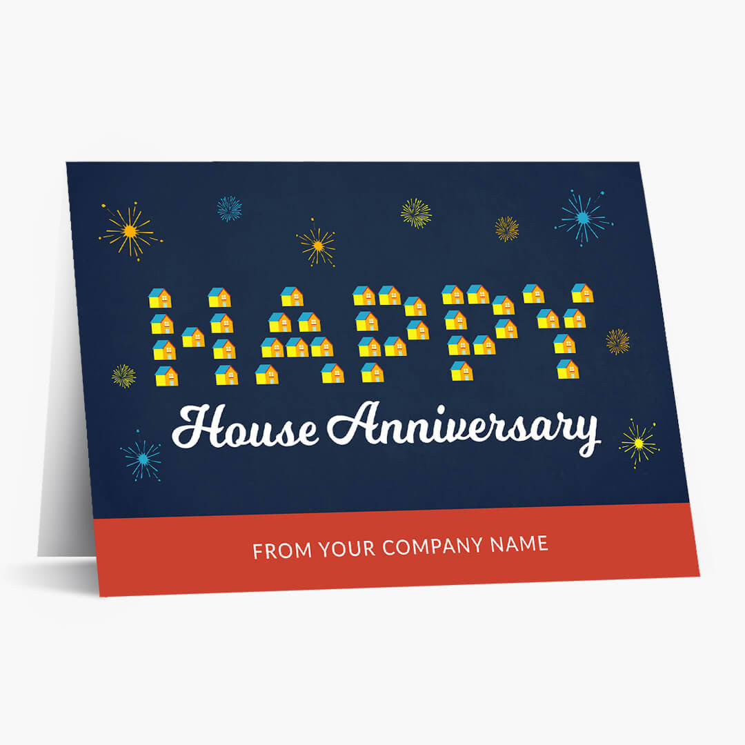 Happy House Anniversary