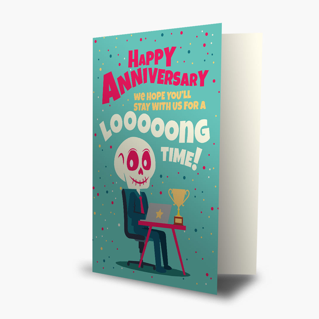 Looong Time Anniversary Card