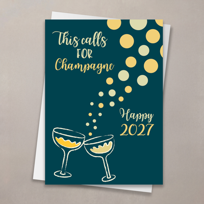 This Calls For Champagne New Year Card 2027